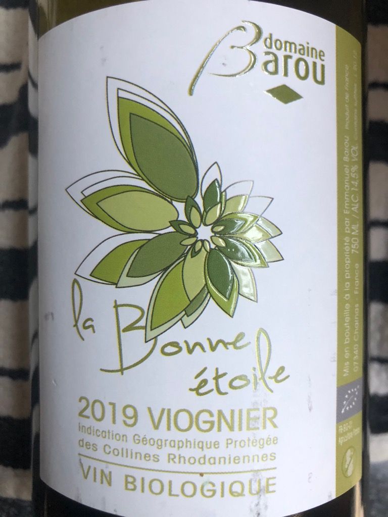 Domaine Barou Viognier La Bonne Toile France Rh Ne Northern