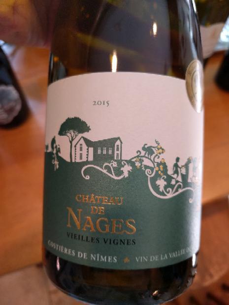 2015 Château de Nages Costières de Nîmes Blanc Vieilles Vignes France