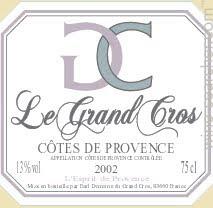 2013 Domaine du Grand Cros Côtes de Provence l Esprit de Provence Rosé