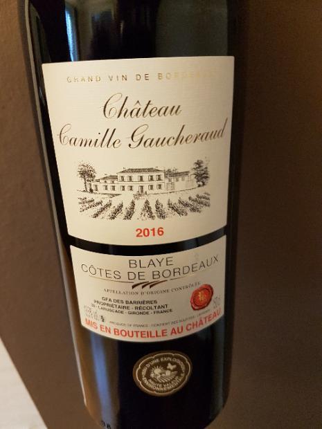 2016 Château Camille Gaucheraud France Bordeaux Blaye Côtes de