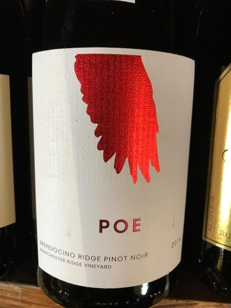 Poe Wines Pinot Noir Manchester Ridge Vineyard Usa California