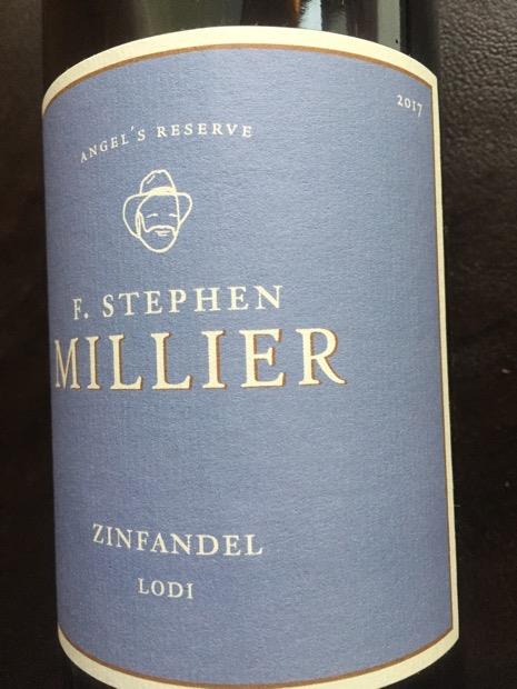 2017 F Stephen Millier Zinfandel Angel S Reserve Lodi USA California