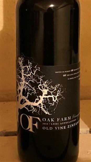 2014 Oak Farm Vineyards Old Vine Zinfandel Maley Brothers Wegat