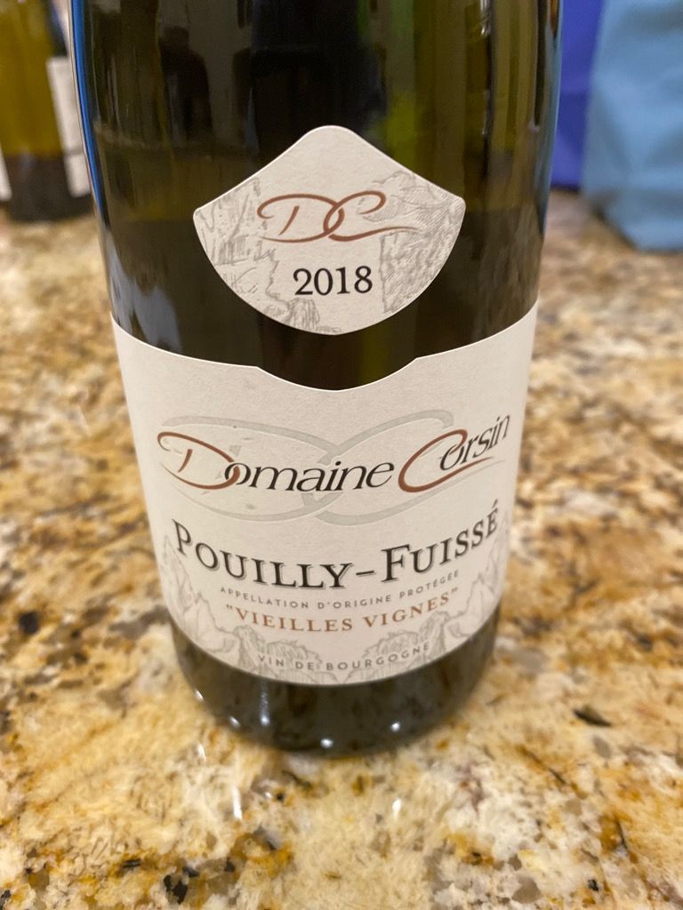 2018 Domaine Corsin Pouilly Fuissé Vieilles Vignes France Burgundy