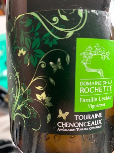 2017 Domaine De La Rochette Touraine Chenonceaux Blanc France Loire