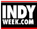 Independent Weekly, Raleigh, Durham, Chapel Hill