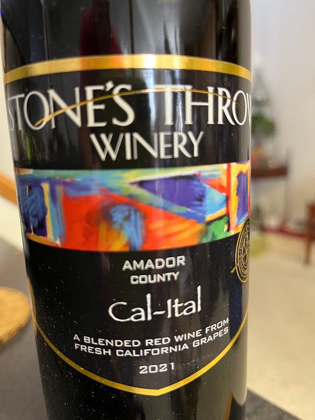 2021 Stone's Throw Winery Cal-Ital Amador County, USA, California ...