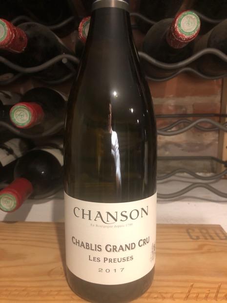 2017 Domaine Chanson Chablis Grand Cru Les Preuses - CellarTracker