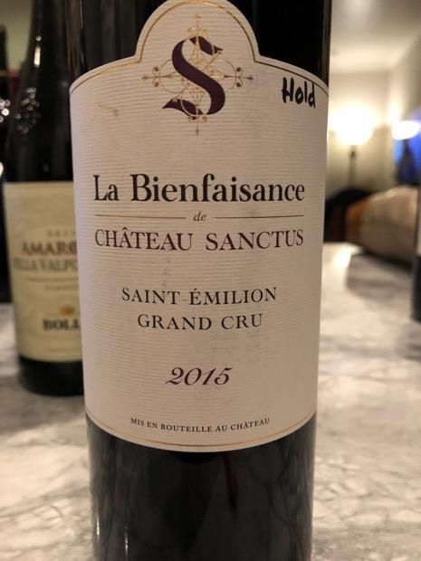 2015 Château la Bienfaisance Sanctus - CellarTracker
