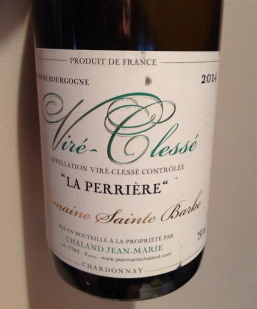 2015 Domaine Sainte Barbe ViréClessé La Perriere, France, Burgundy