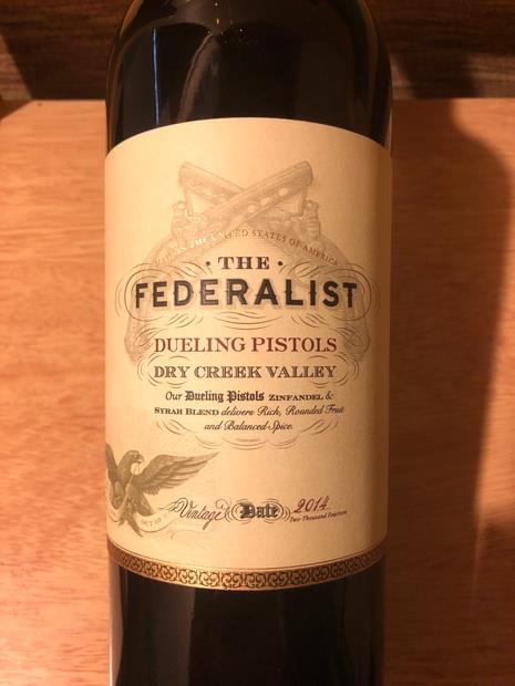 2014 The Federalist Wines The Federalist Dueling Pistols