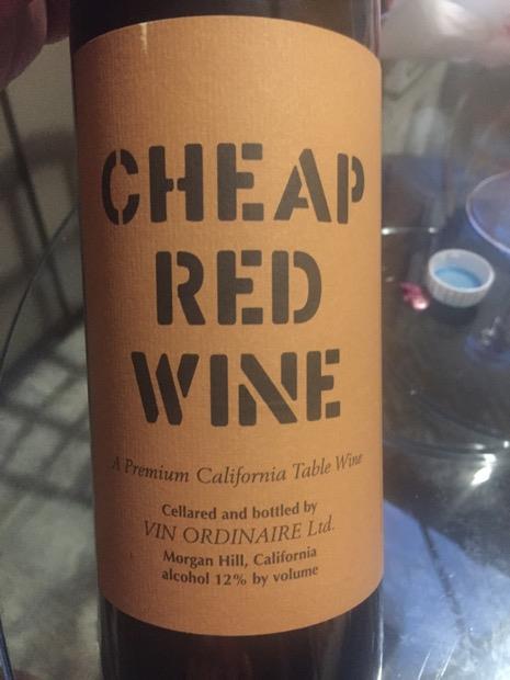 2011 Vin Ordinaire Cheap Red Wine, USA, California - CellarTracker