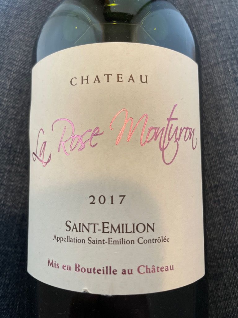 2017 La Rose Monturon, France, Bordeaux, Libournais, St. Émilion