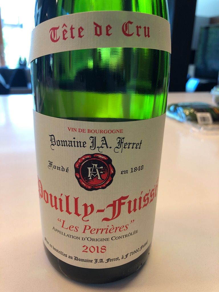 2018 J.A. Ferret Pouilly-Fuissé Les Perrières, France, Burgundy ...