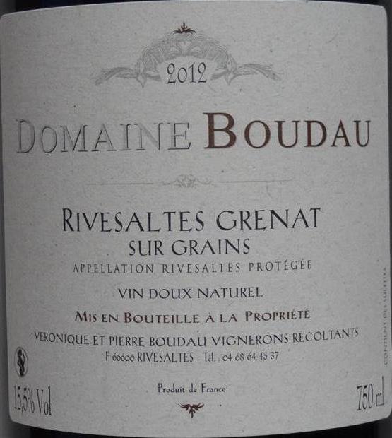 2011 Domaine Boudau Rivesaltes Grenat Sur Grains, France, Languedoc ...