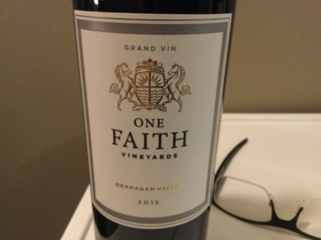 2015 One Faith Vineyards Grand Vin Canada British Columbia Okanagan