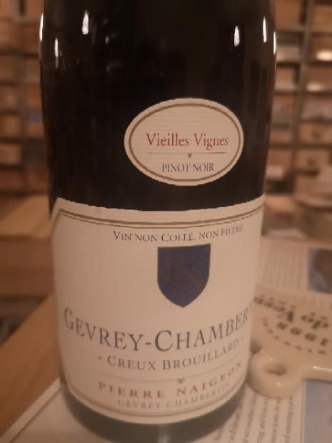 ワイン K Gevrey-Chambertin 2017 Pierre Naigeon 2017 Domaine Pierre Naigeon Gevrey-Chambertin Creux Brouillard