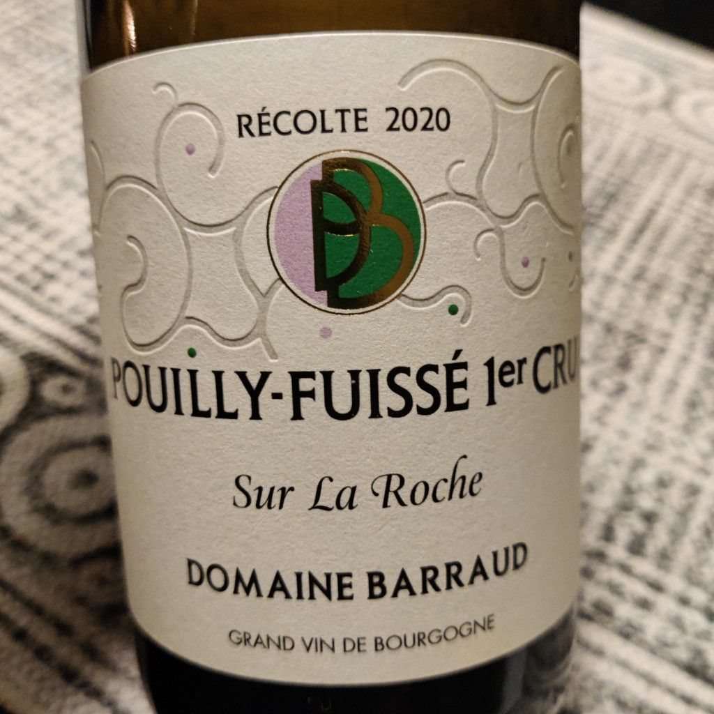 2021 Daniel & Julien Barraud Pouilly-Fuissé Premier Cru Sur La Roche ...