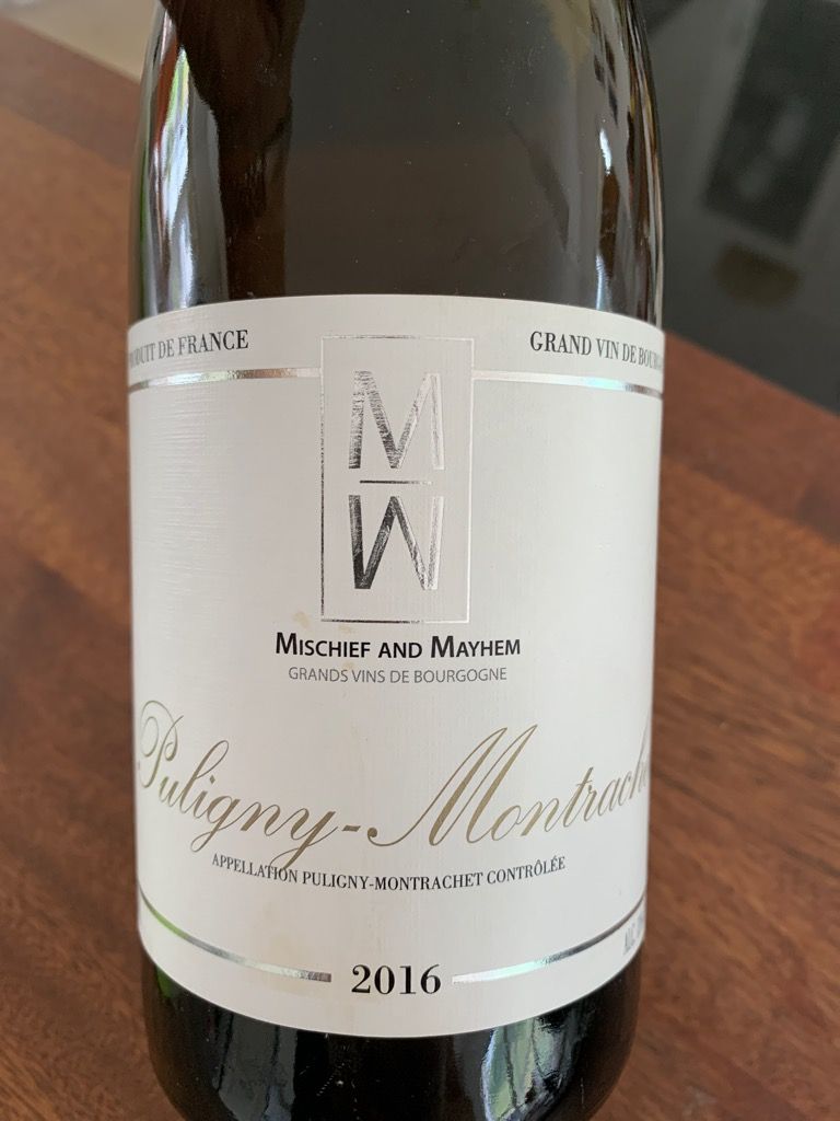 2019 Mischief and Mayhem Puligny Montrachet CellarTracker