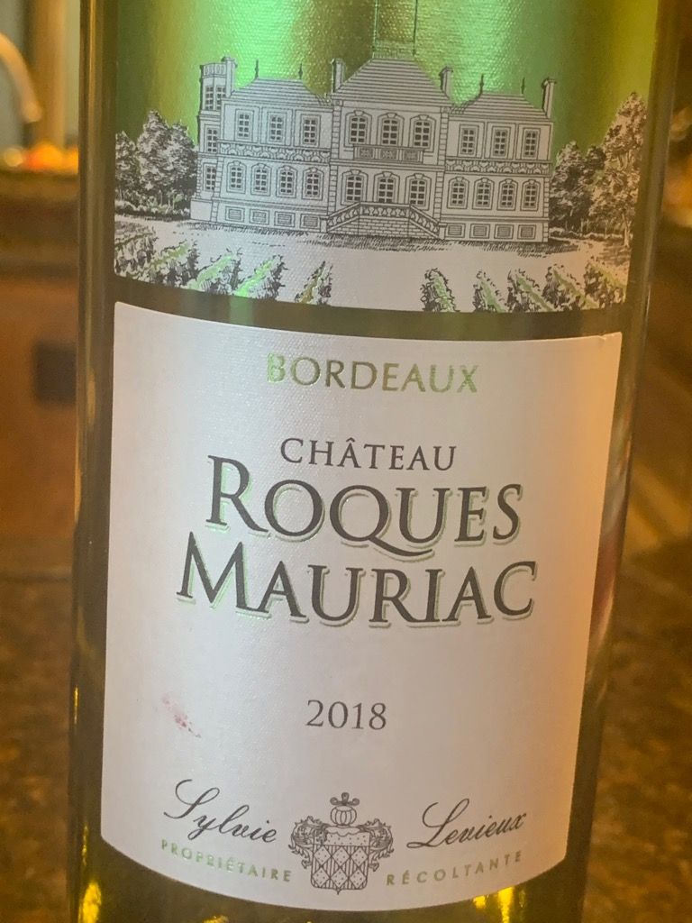 2018 Château Roques Mauriac Blanc, France, Bordeaux CellarTracker