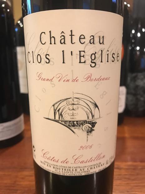 2006 Clos l'Église (Côtes de Castillon) - CellarTracker
