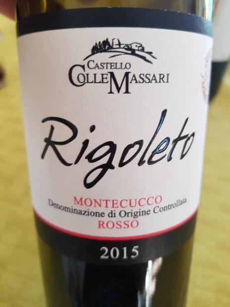 2015 Colle Massari Montecucco Rosso Rigoleto, Italy, Tuscany ...