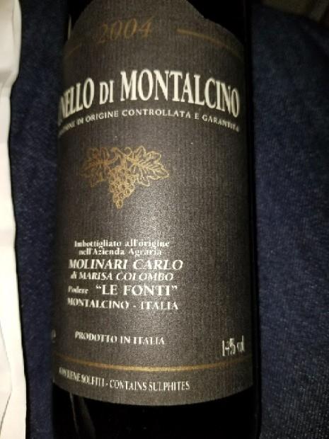 2004 Molinari Carlo di Marisa Colombo Brunello di Montalcino Le Fonti ...