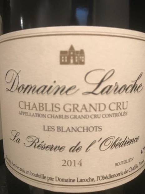 2014 Domaine Laroche Chablis Grand Cru Les Blanchots Réserve de l