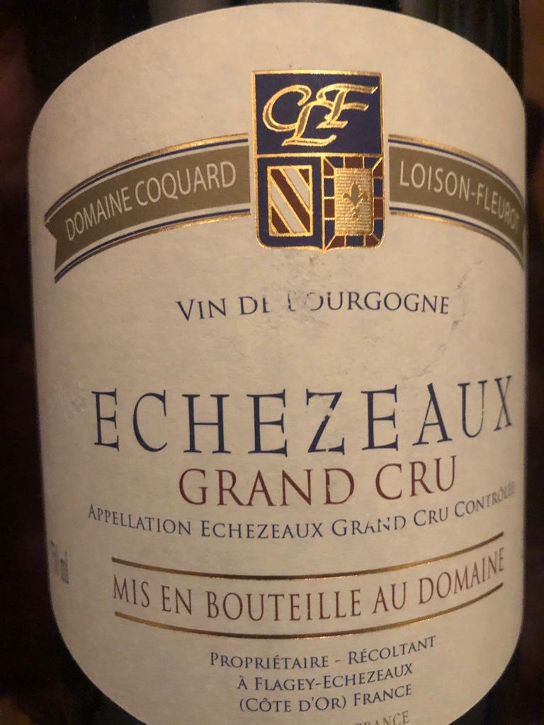 2015 Domaine Coquard Loison-Fleurot Echezeaux, France, Burgundy, Côte ...