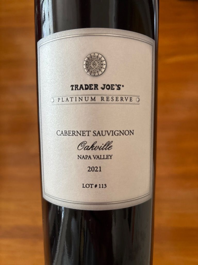 2021 Trader Joe's Cabernet Sauvignon Platinum Reserve Oakville