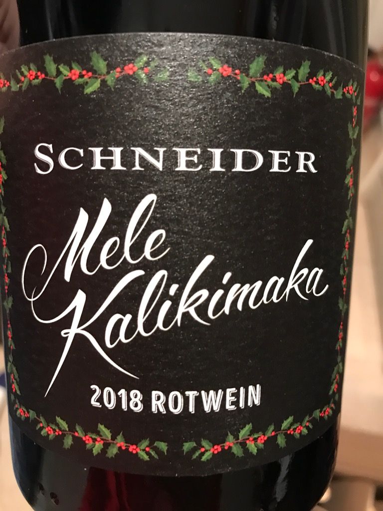 2018 Markus Schneider Mele Kalikimaka - CellarTracker