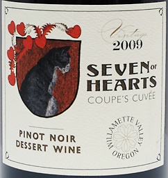 2009 Seven of Hearts Pinot Noir Coupe’s Cuvee, USA, Oregon, Willamette