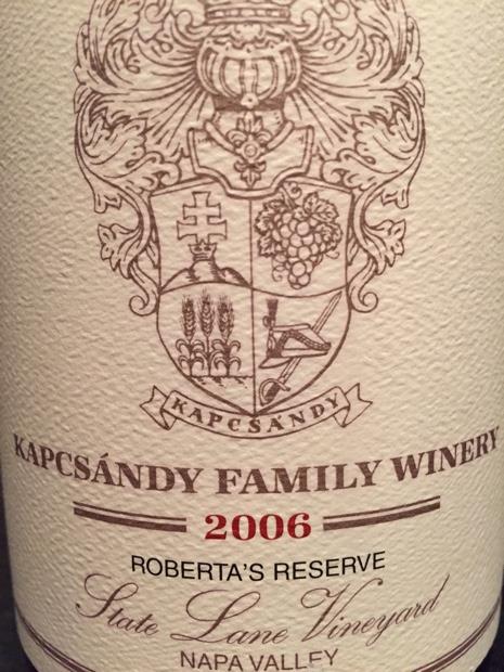 2006 Kapcsándy Family Winery Roberta's Reserve State Lane Vineyard