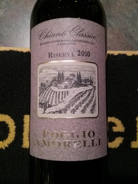 2010 Poggio Amorelli Chianti Classico Riserva, Italy, Tuscany, Chianti 