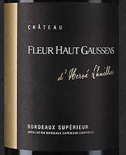 16 Chateau Fleur Haut Gaussens France Bordeaux Bordeaux Superieur Cellartracker
