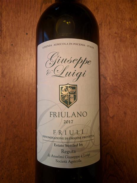 2016 Giuseppe e Luigi Anselmi Friulano, Italy, Friuli-Venezia Giulia ...