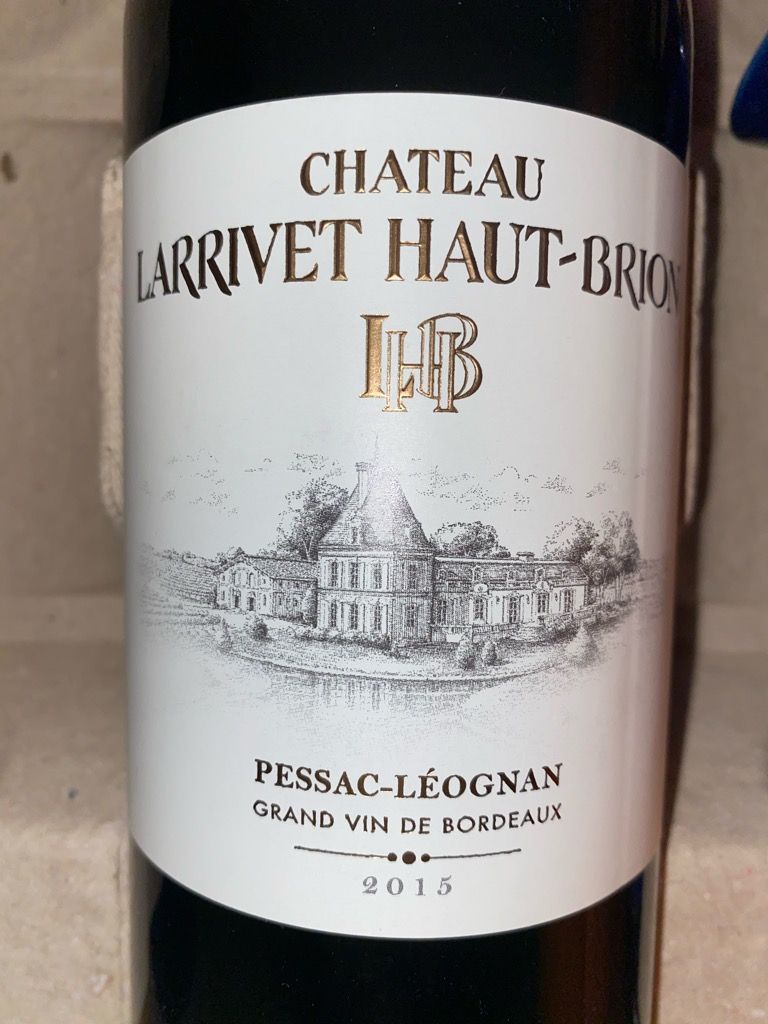 2015 Château Larrivet-Haut-Brion - CellarTracker