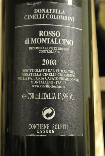 1999 Donatella Cinelli Colombini Rosso di Montalcino, Italy, Tuscany ...