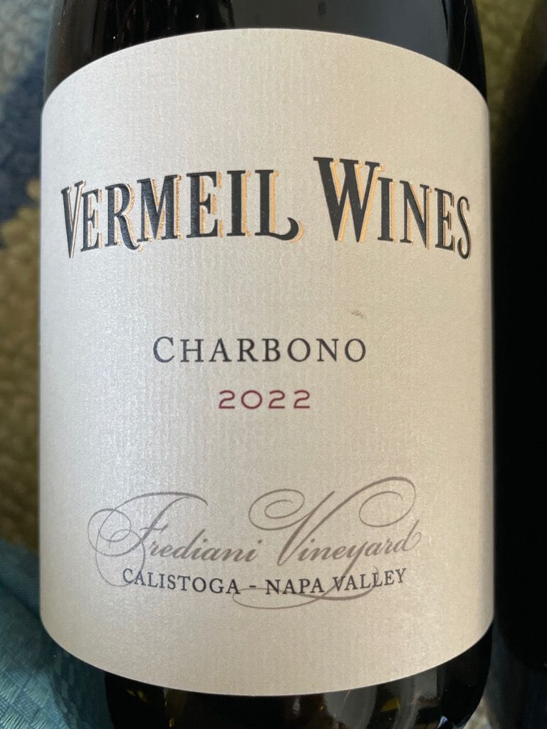 2022 Vermeil Wines Charbono On The Edge Frediani Vineyard, USA ...