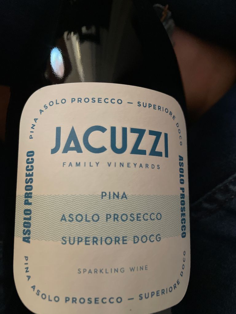 N.V. Jacuzzi Family Vineyards Asolo Prosecco Superiore CellarTracker