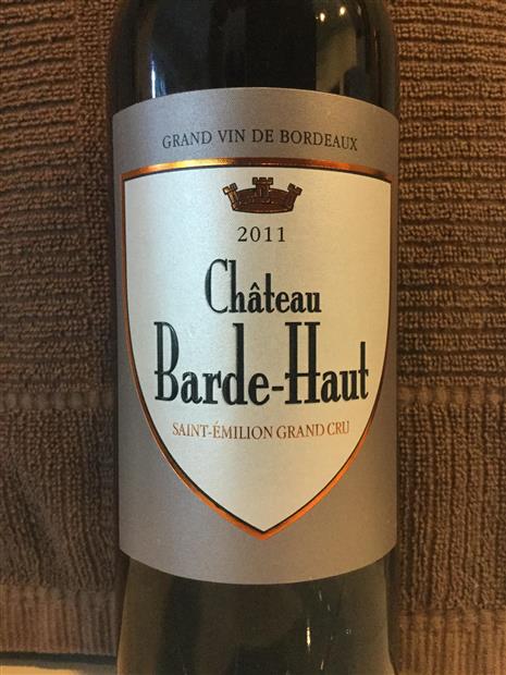 2011 Château Barde-Haut, France, Bordeaux, Libournais, Saint-Émilion ...