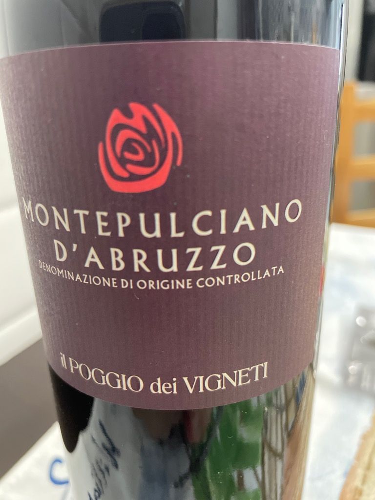 2022 Il Poggio dei Vigneti Montepulciano d'Abruzzo - CellarTracker