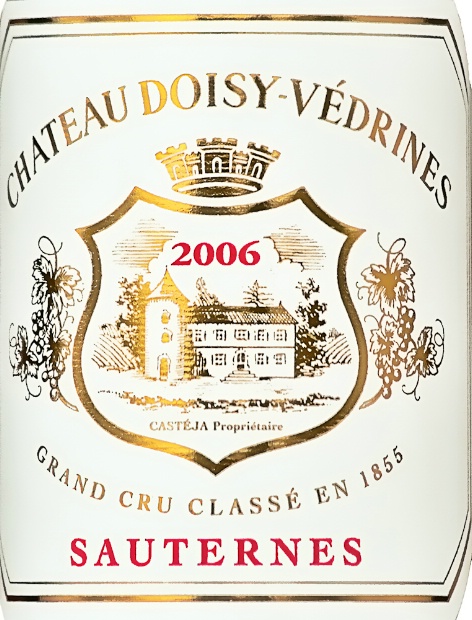 2006 Château Doisy-Védrines, France, Bordeaux, Sauternais, Sauternes ...