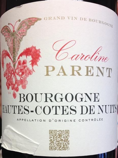 2011 Caroline Parent Bourgogne Hautes-Côtes de Nuits