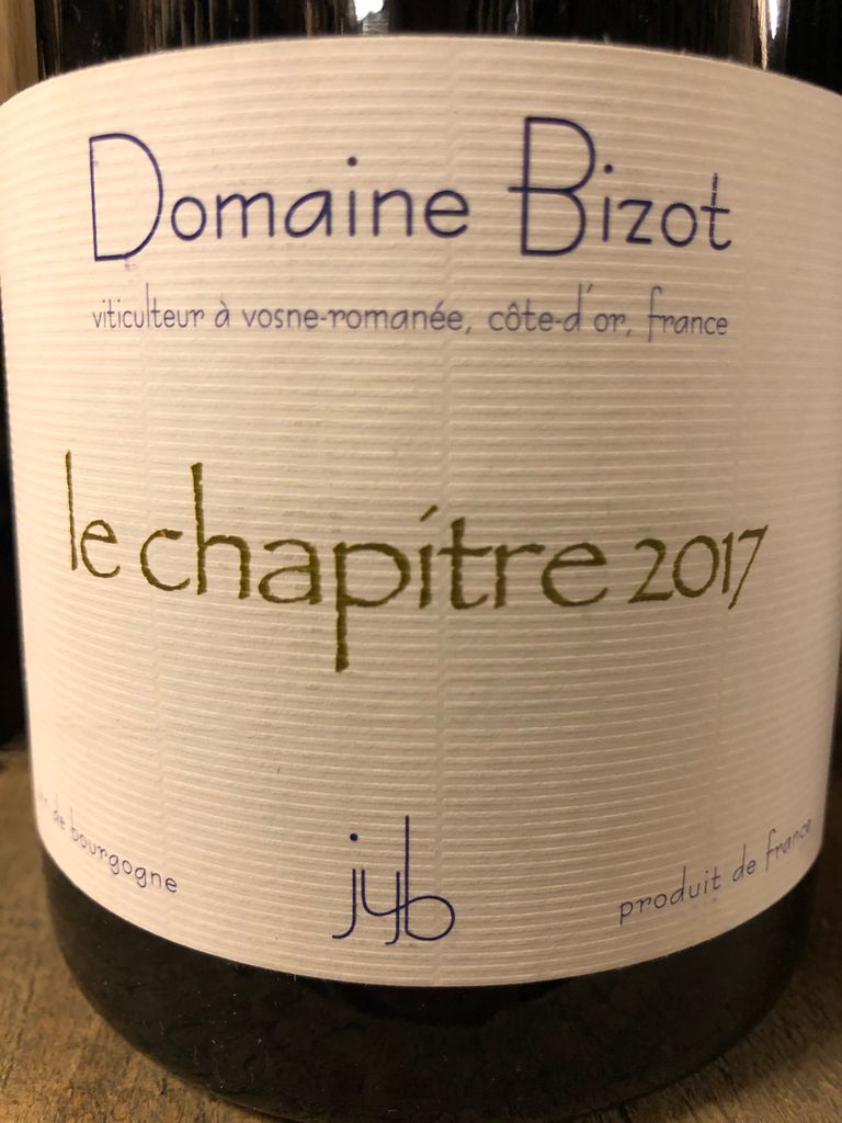 2018 Domaine Bizot Bourgogne Le Chapitre - CellarTracker