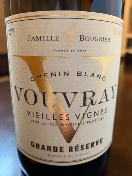 2018 Famille Bougrier Vouvray Grande Réserve Vieilles Vignes ...