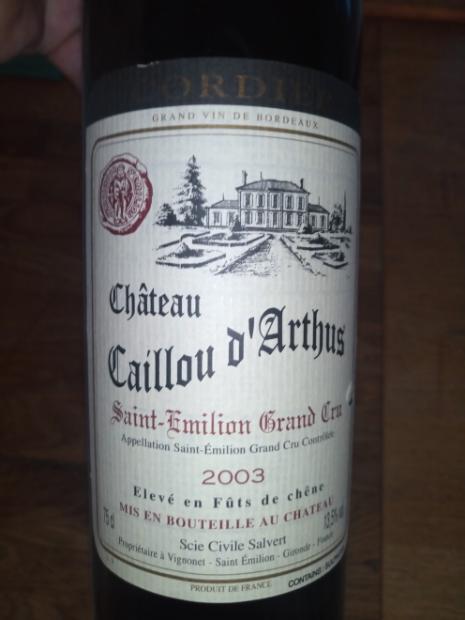 2001 Château Caillou d'Arthus - CellarTracker