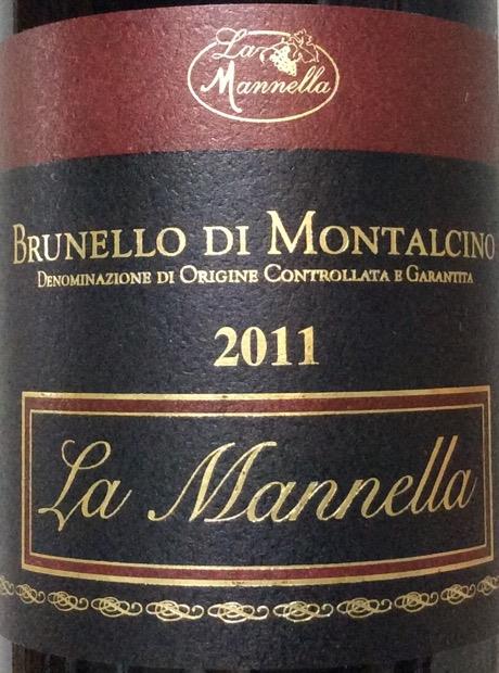 2011 La Mannella Brunello di Montalcino, Italy, Tuscany, Montalcino ...
