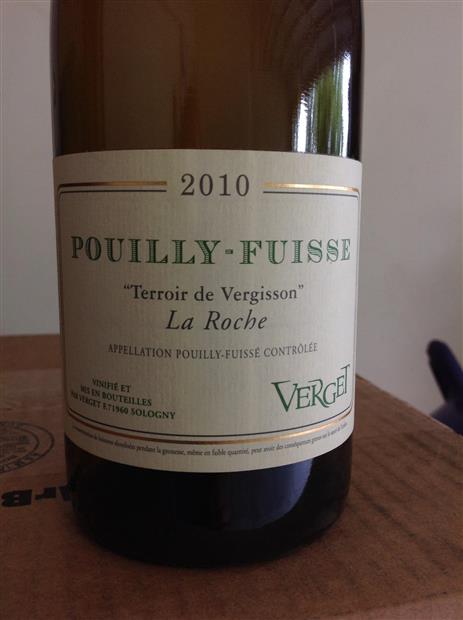 2011 Verget Pouilly-Fuissé La Roche Terroirs De Vergisson, France ...