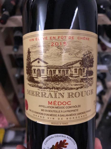 2015 Merrain Rouge, France, Bordeaux, Médoc - CellarTracker